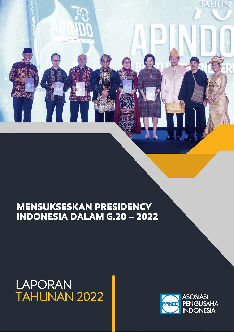 LAPORAN TAHUNAN APINDO Provinsi Banten 2022